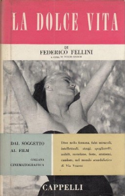 La dolce vita di Federico Fellini