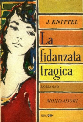 La fidanzata tragica