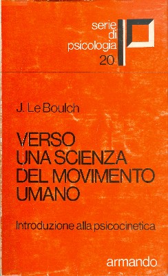 Verso una scienza del movimento umano