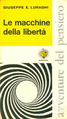 Le macchine della libertà