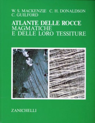 Atlante delle rocce magmatiche e delle loro tessiture