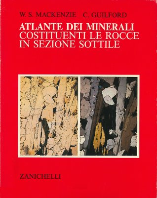 Atlante dei minerali costituenti le rocce in sezione sottile