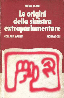 Le origini della sinistra extraparlamentare