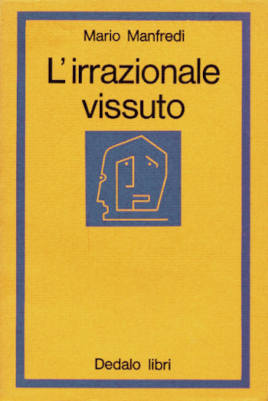 L'irrazionale vissuto