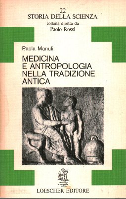 Medicina e amtropologia nella tradizione antica