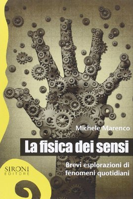 La fisica dei sensi