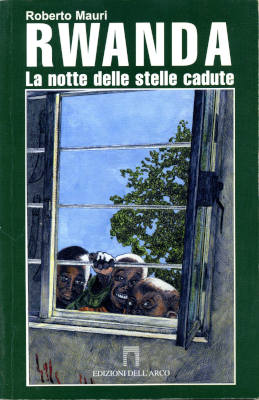 Rwanda - La notte delle stelle cadute