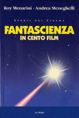 Fantascienza in cento film