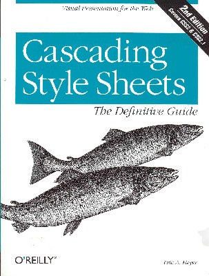Cascading Style Sheets. The Definitive Guide