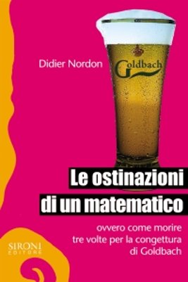 Le ostinazioni di un matematico