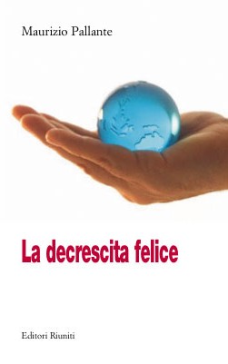 La decrescita felice