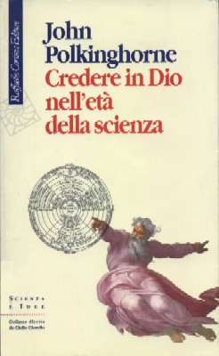 Credere in Dio nell'età della scienza