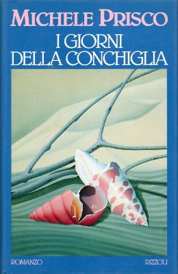 I giorni della conchiglia