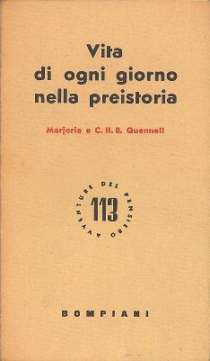 Vita di ogni giorno nella preistoria