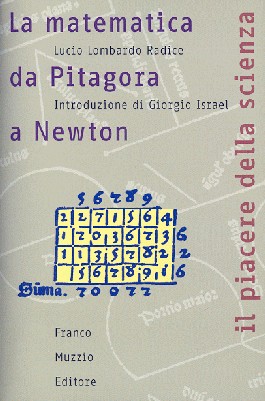 La matematica da Pitagora a Newton