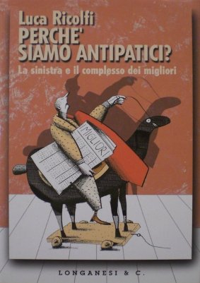 Perché siamo antipatici?