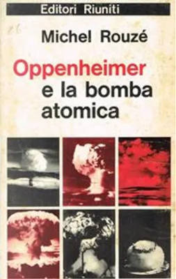 Robert Oppenheimer e la bomba atomica