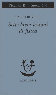 Sette brevi lezioni di fisica