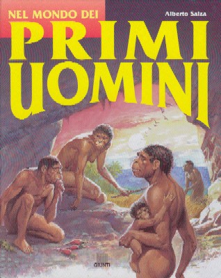 Nel mondo dei primi uomini