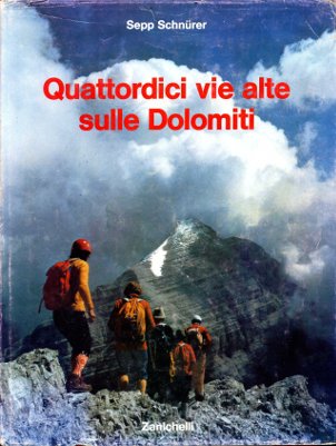 Quattordici vie alte sulle Dolomiti