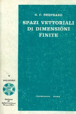 Spazi vettoriali di dimensioni finite