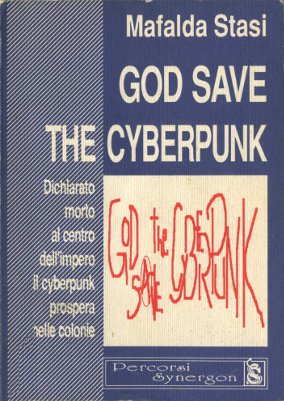 God Save the Cyberpunk