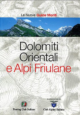 Dolomiti Orientali e Alpi Friulane