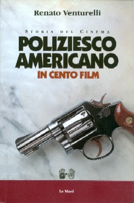 Poliziesco americano in cento film