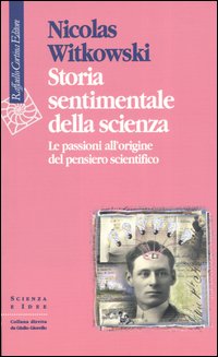 Storia sentimentale della scienza