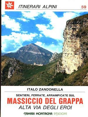 Sentieri, ferrate, arrampicate sul Massiccio del Grappa