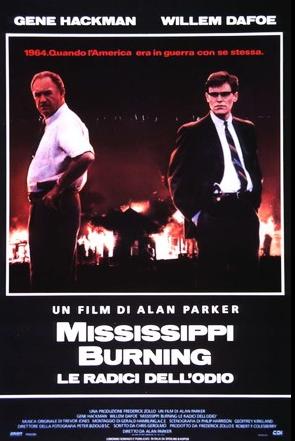 Mississippi Burning - Le radici dell'odio