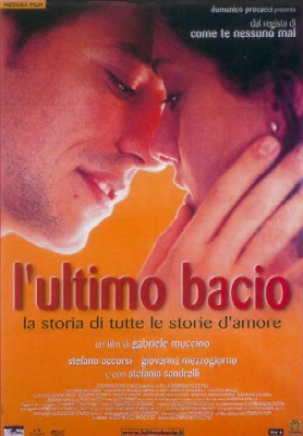 ultimo bacio, L'