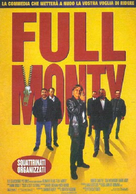 Full Monty - Squattrinati organizzati