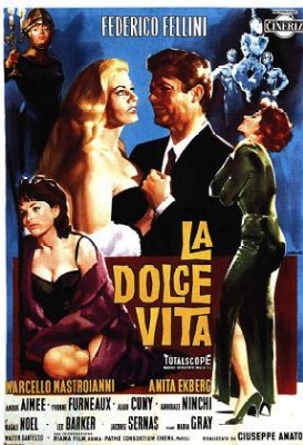 dolce vita, La