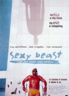 Sexy Beast - L'ultimo colpo della bestia