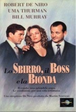 Lo sbirro, il boss e la bionda