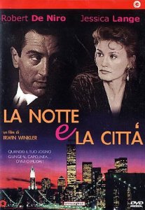 notte e la città, La