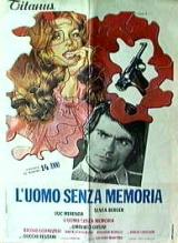 uomo senza memoria, L'