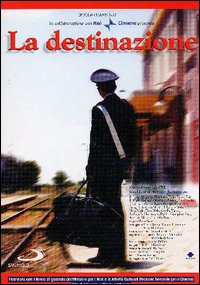 La destinazione