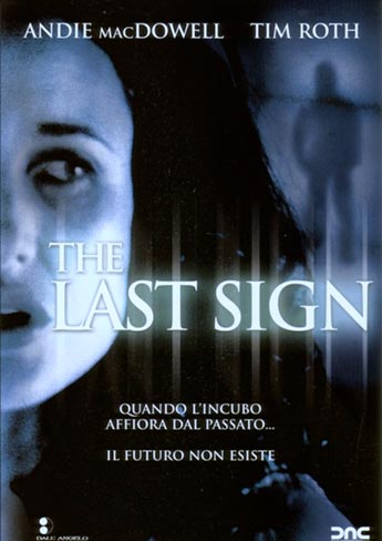 The Last Sign