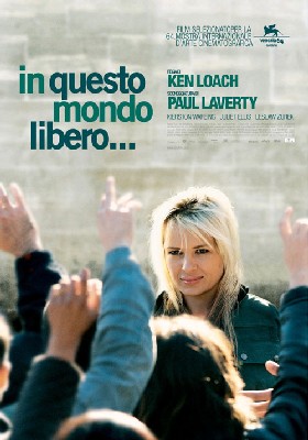 In questo mondo libero...