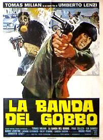 banda del gobbo, La