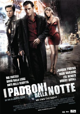 padroni della notte, I