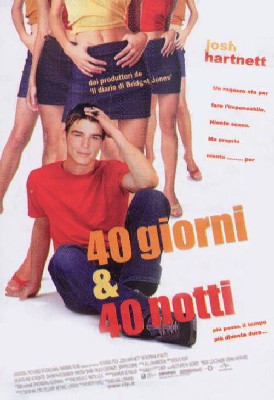 40 giorni & 40 notti