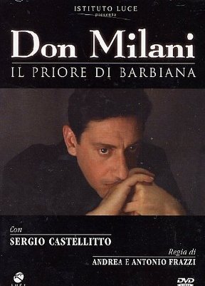 Don Milani - Il priore di Barbiana