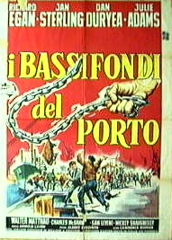 bassifondi del porto, I