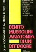 Benito Mussolini: anatomia di un dittatore