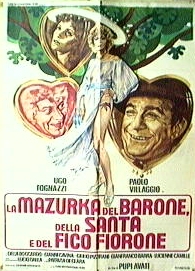 mazurka del barone, della santa e del fico fiorone, La