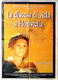 discesa di Aclà a Floristella, La