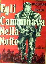 Egli camminava nella notte